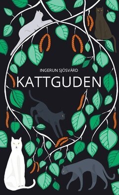 Ingerun Sjösvärd - Kattguden, Häftad