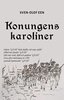 Sven-Olof Een - Konungens karoliner, E-bok