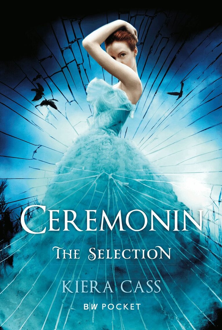 Kiera Cass - Ceremonin, Pocket