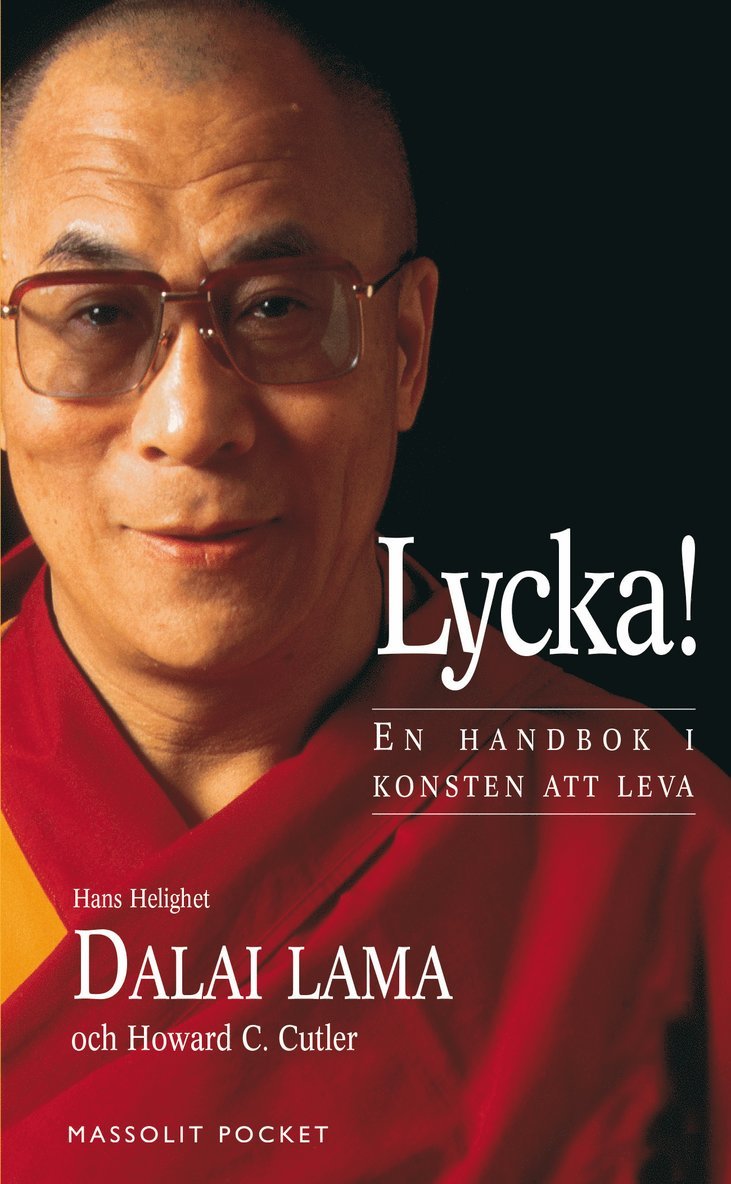 Dalai Lama - Lycka! : en handbok i konsten att leva, Pocket