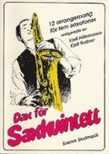 Dax för saxkvintett : 12 arrangemang för fem saxofoner