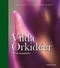 Vilda orkider : lands paradisvxt