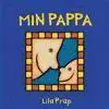 Lila Prap - Min pappa, Inbunden. Tillgänglighet: Lägg i varukorg