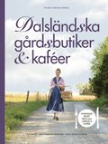 Dalsl�ndska g�rdsbutiker & kaf�er