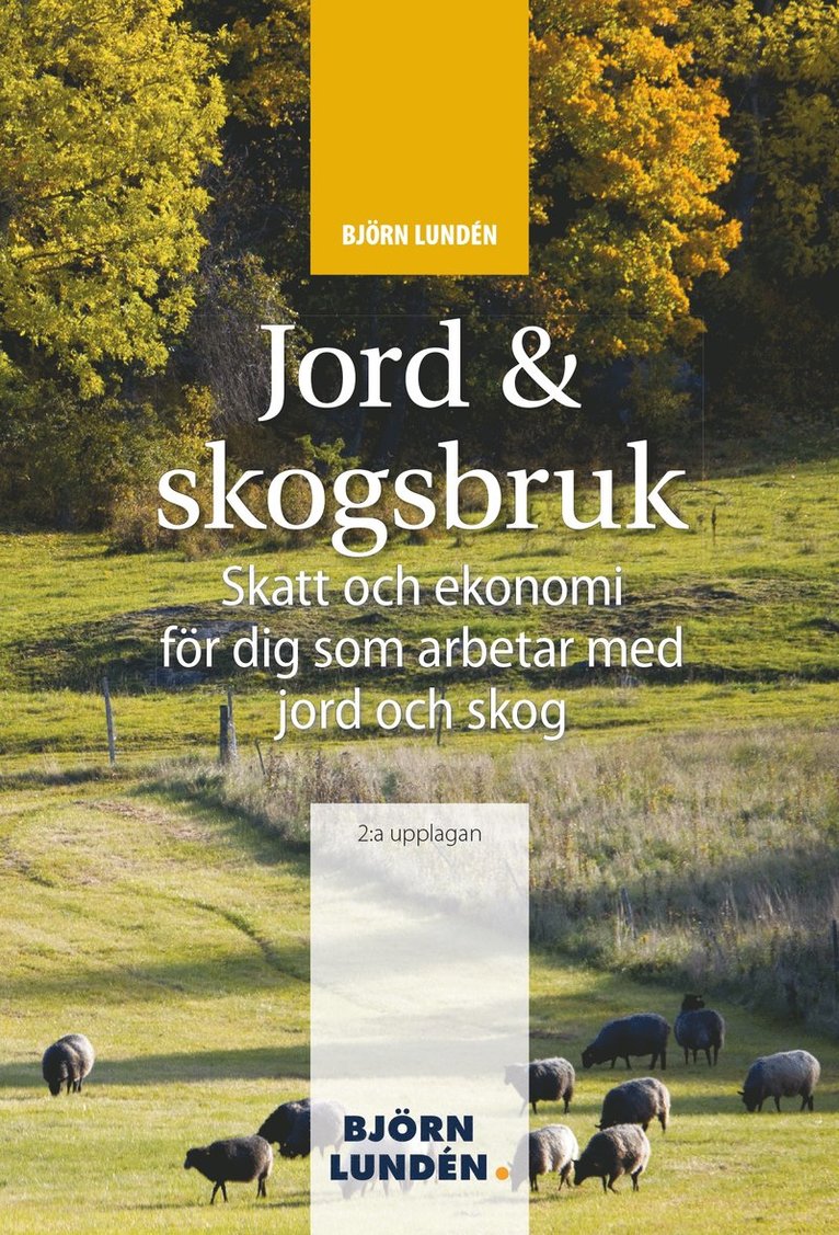 Björn Lundén - Jord- och  skogsbruk, E-bok