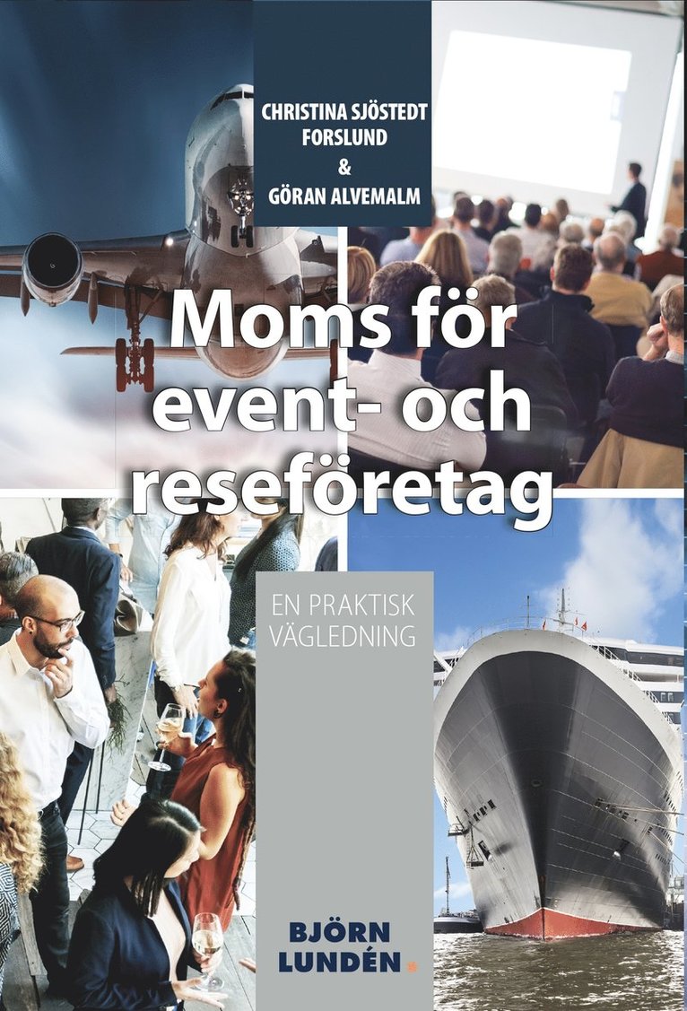 Christina Sjöstedt Forslund, Göran Alvemalm - Moms för event- och reseföretag, E-bok