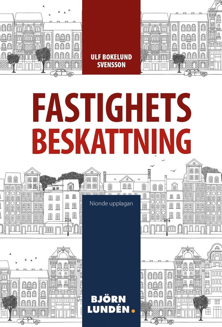 Ulf Bokelund Svensson - Fastighetsbeskattning, E-bok
