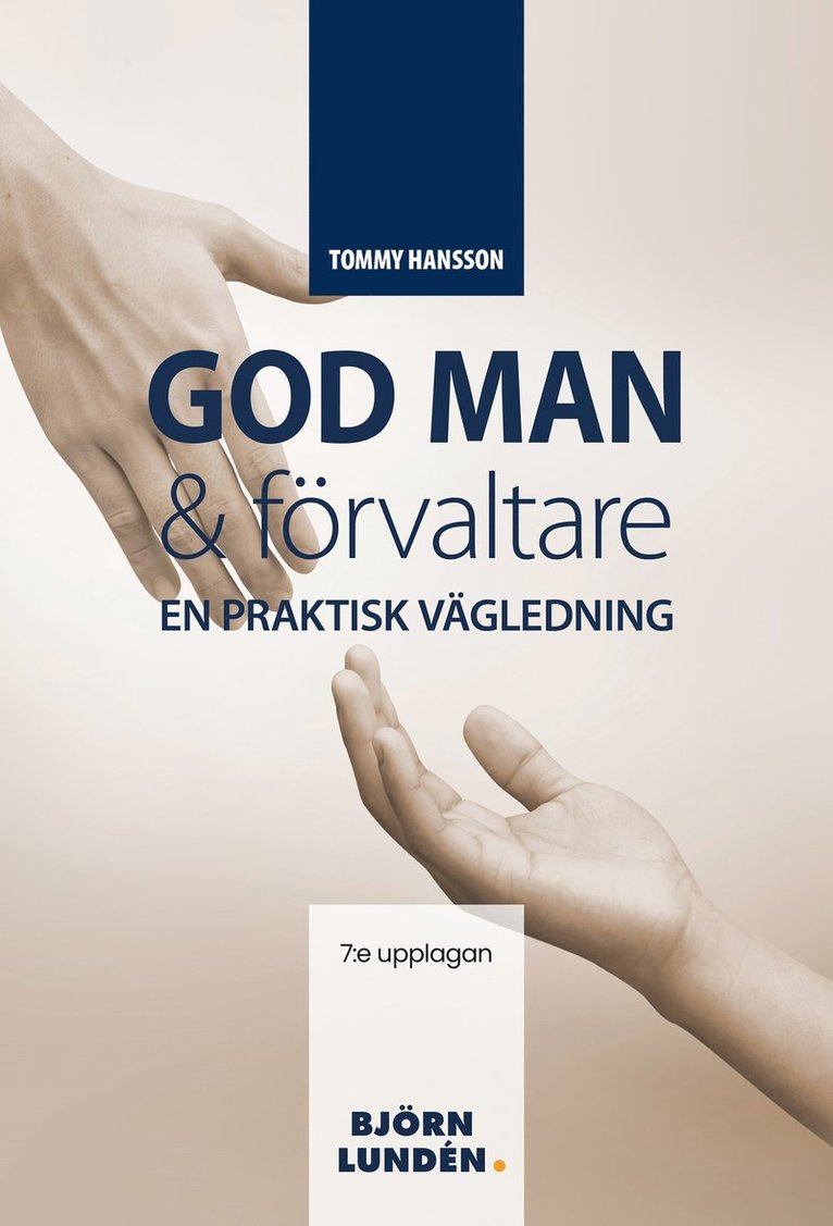 Tommy Hansson - God man och förvaltare, E-bok