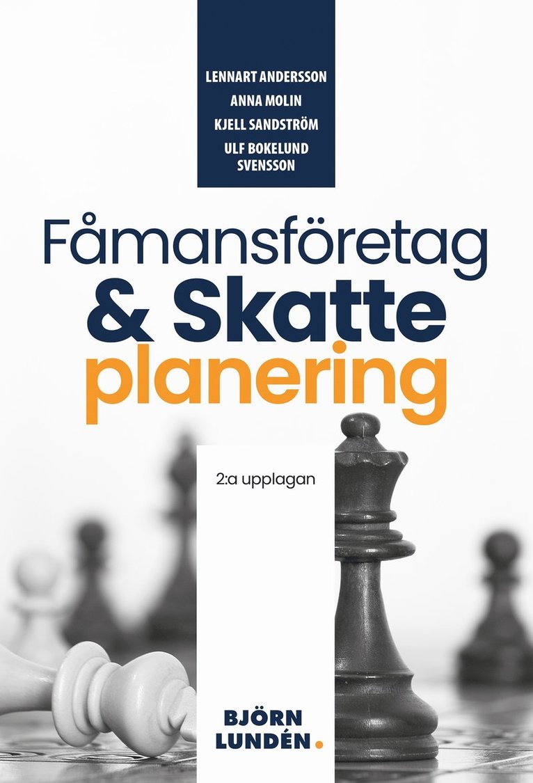 Anna Molin, Lennart Andersson, Ulf Bokelund Svensson, Kjell Sandström - Fåmansföretag och skatteplanering, E-bok