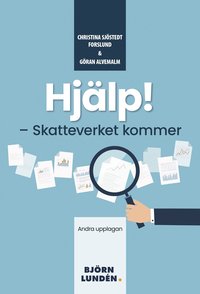 Hjlp ? Skatteverket kommer!