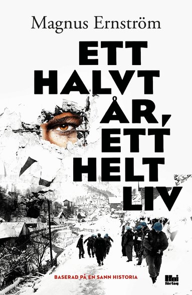 Magnus Ernström - Ett halvt år, ett helt liv, Inbunden