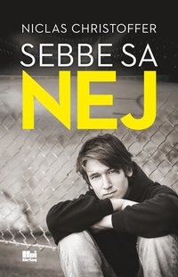 Sebbe sa nej