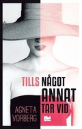 Tills något annat tar vid