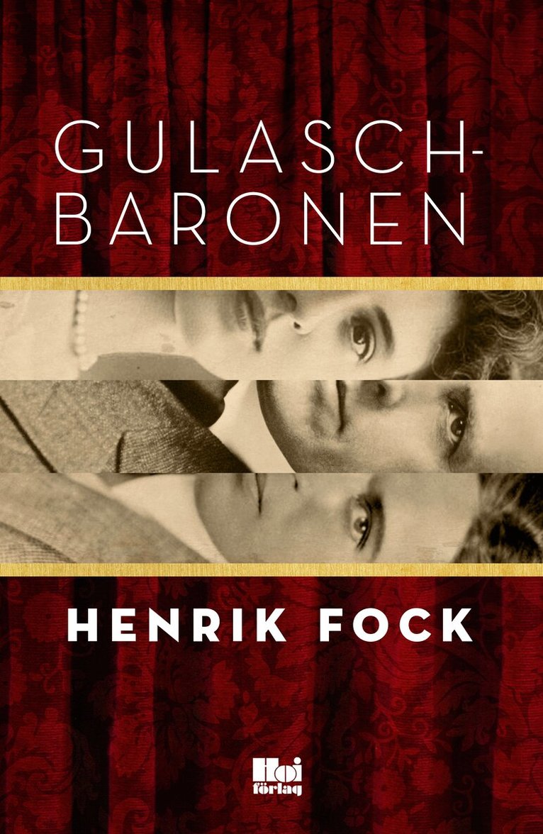 Henrik Fock - Gulaschbaronen, Inbunden