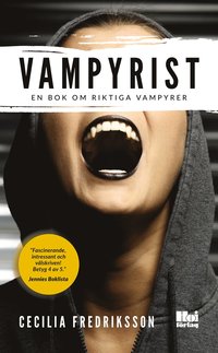 Vampyrist : en bok om riktiga vampyrer