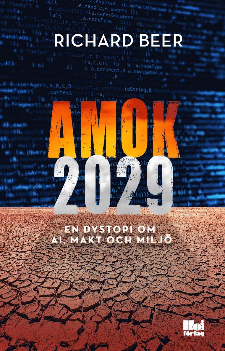 Richard Beer - Amok 2029, E-bok