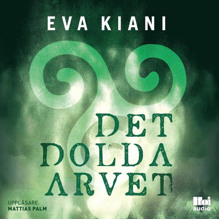 Eva Kiani - Det dolda arvet, Ljudbok