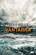 Cannie Möller - Väntarna, E-bok
