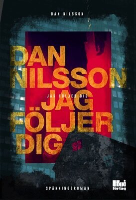Dan Nilsson - Jag följer dig, E-bok