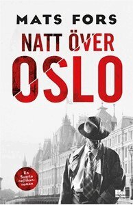 Mats Fors - Natt över Oslo, E-bok