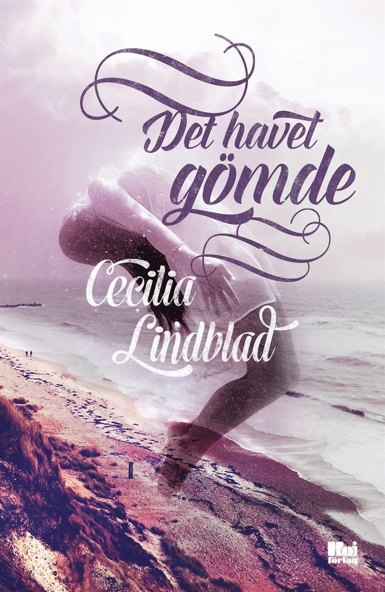Cecilia Lindblad - Det havet gömde, E-bok
