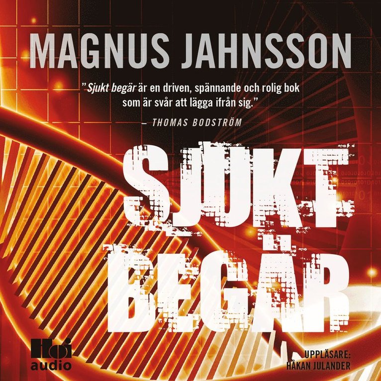 Magnus Jahnsson - Sjukt begär, Ljudbok
