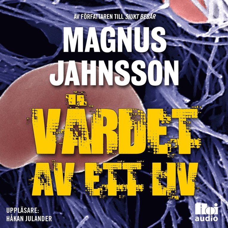 Magnus Jahnsson - Värdet av ett liv, Ljudbok
