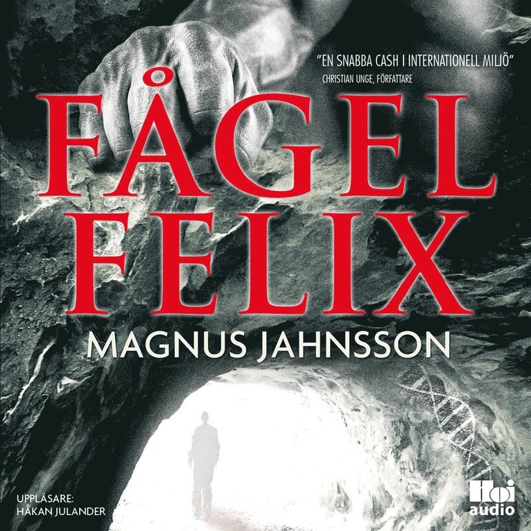 Magnus Jahnsson - Fågel Felix, Ljudbok