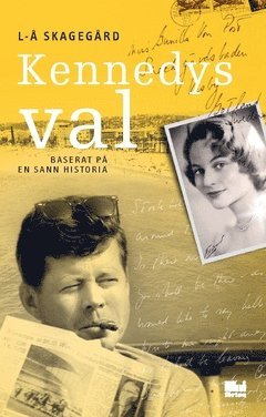 Lars-Åke Skagegård - Kennedys val, Häftad
