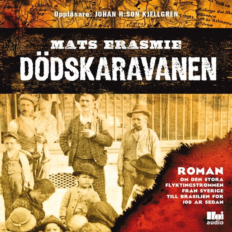 Mats Erasmie - Dödskaravanen, Ljudbok