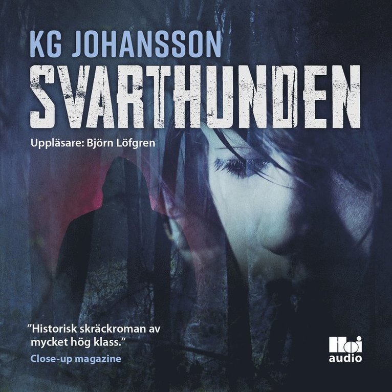 KG Johansson - Svarthunden, Ljudbok
