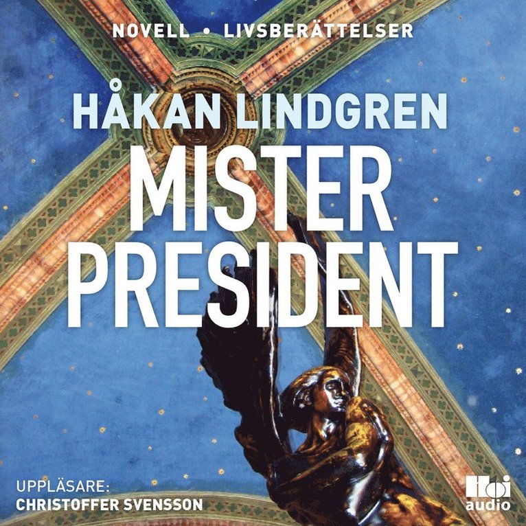 Håkan Lindgren - Mister President, Ljudbok