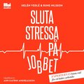 Sluta stressa p jobbet