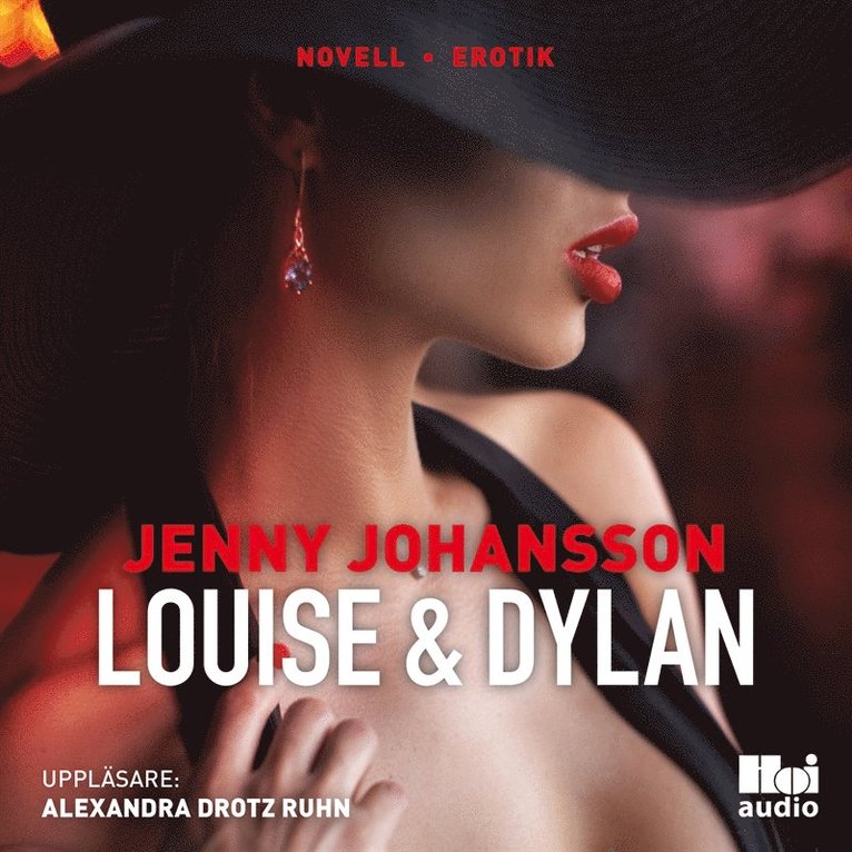 Jenny Johansson - Louise & Dylan, Ljudbok