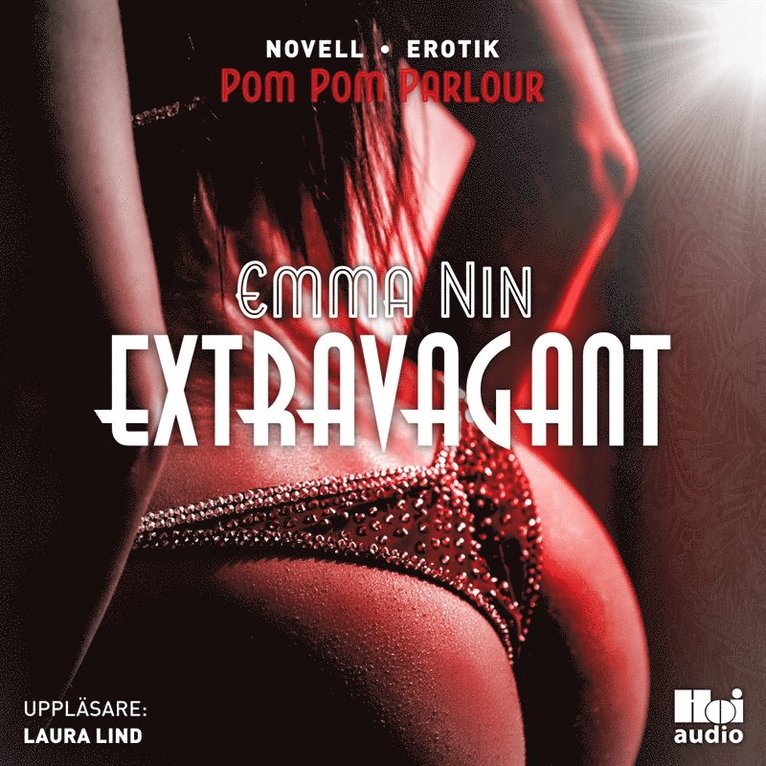Emma Nin - Extravagant, Ljudbok