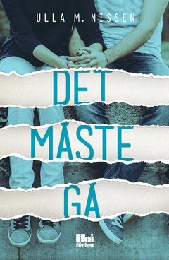 Ulla M. Nissen - Det måste gå, E-bok