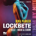 Lockbete - Elle : Nosh & Chow S1E5