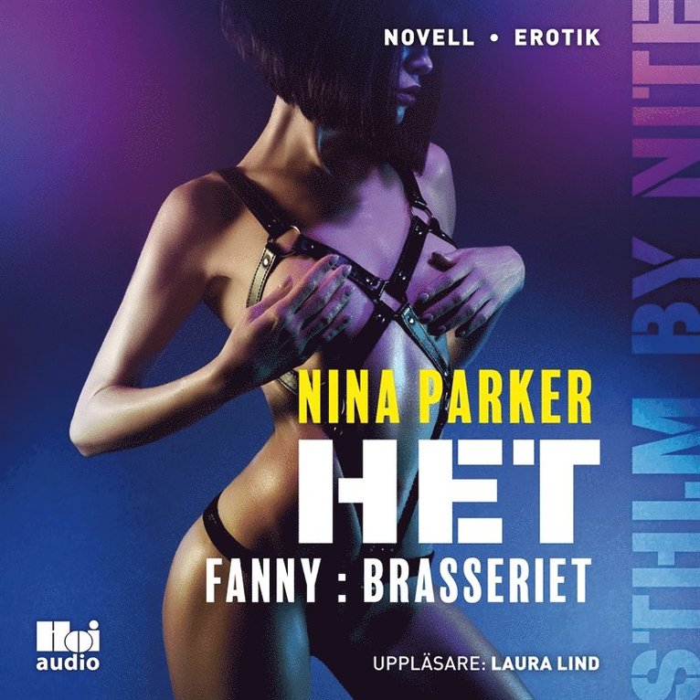 Nina Parker - Het - Fanny : Brasseriet S1E6, Ljudbok