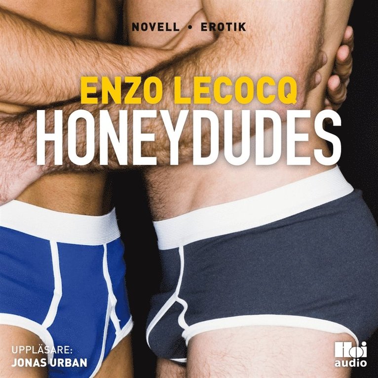 Enzo Lecocq - Honeydudes, Ljudbok