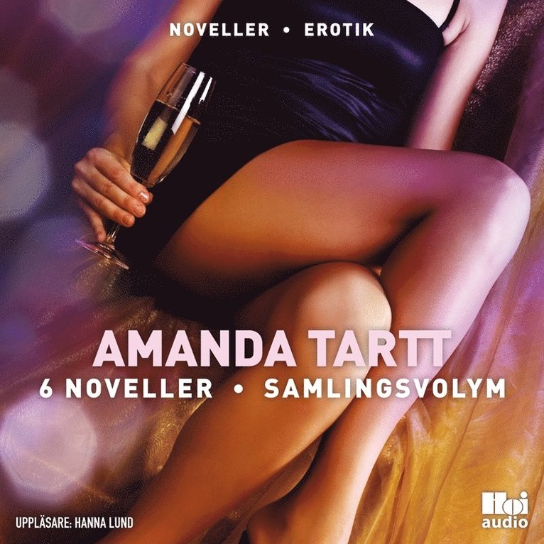 Amanda Tartt - Amanda Tartt 6 noveller samlingsvolym, Ljudbok