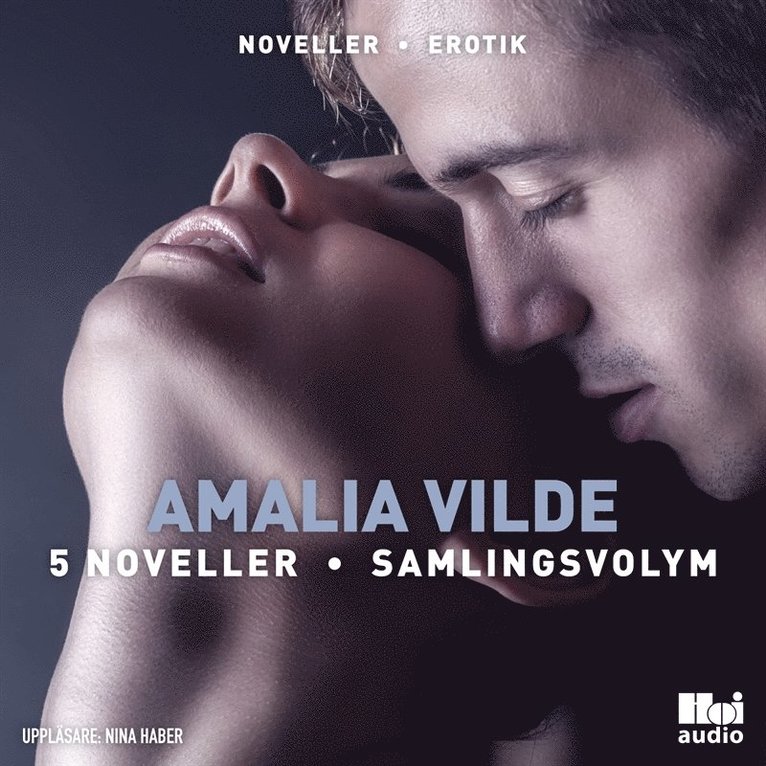 Amalia Vilde - Amalia Vilde 5 noveller samlingsvolym, Ljudbok