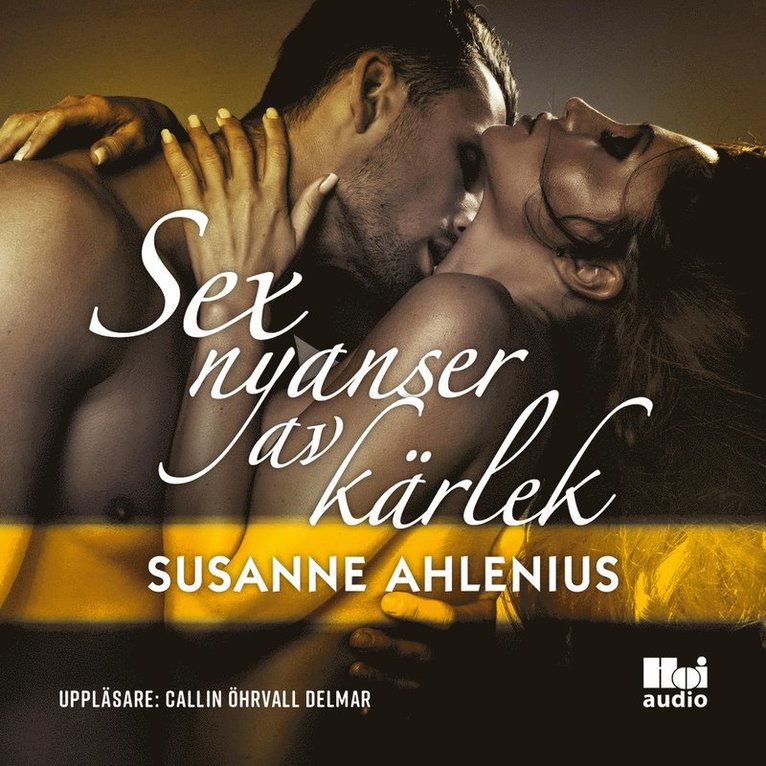 Susanne Ahlenius - Sex nyanser av kärlek, Ljudbok