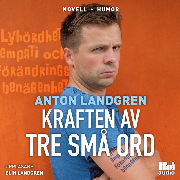 Anton Landgren - Kraften av tre små ord, Ljudbok