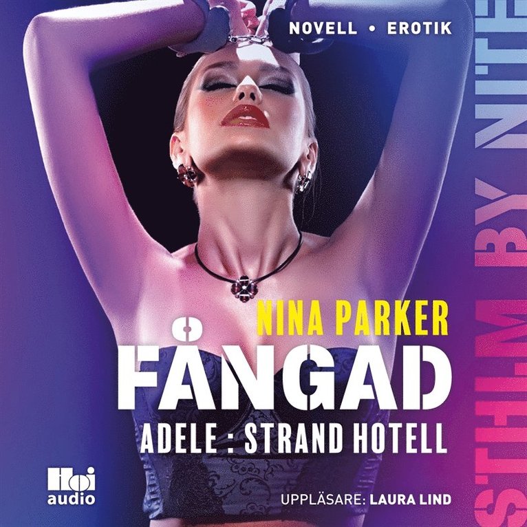 Nina Parker - Fångad - Adele : Strand Hotell S1E9, Ljudbok