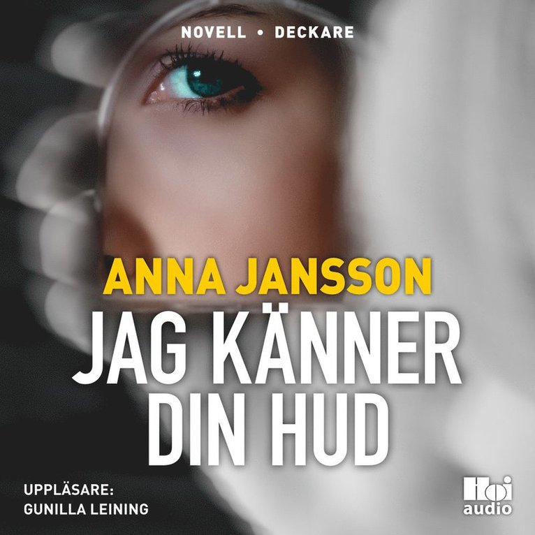 Anna Jansson - Jag känner din hud, Ljudbok