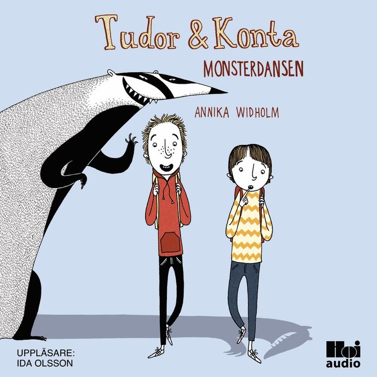 Annika Widholm - Tudor & Konta. Monsterdansen, Ljudbok