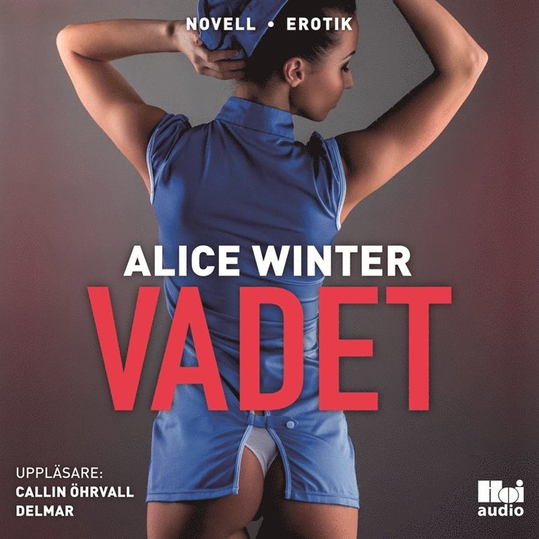 Alice Winter - Vadet, Ljudbok