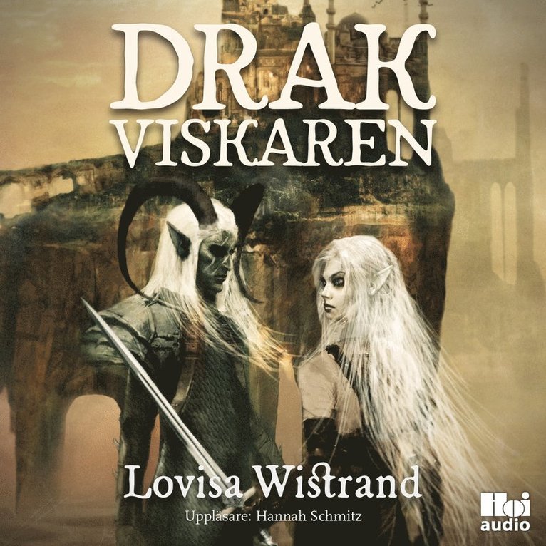 Lovisa Wistrand - Drakviskaren, Ljudbok