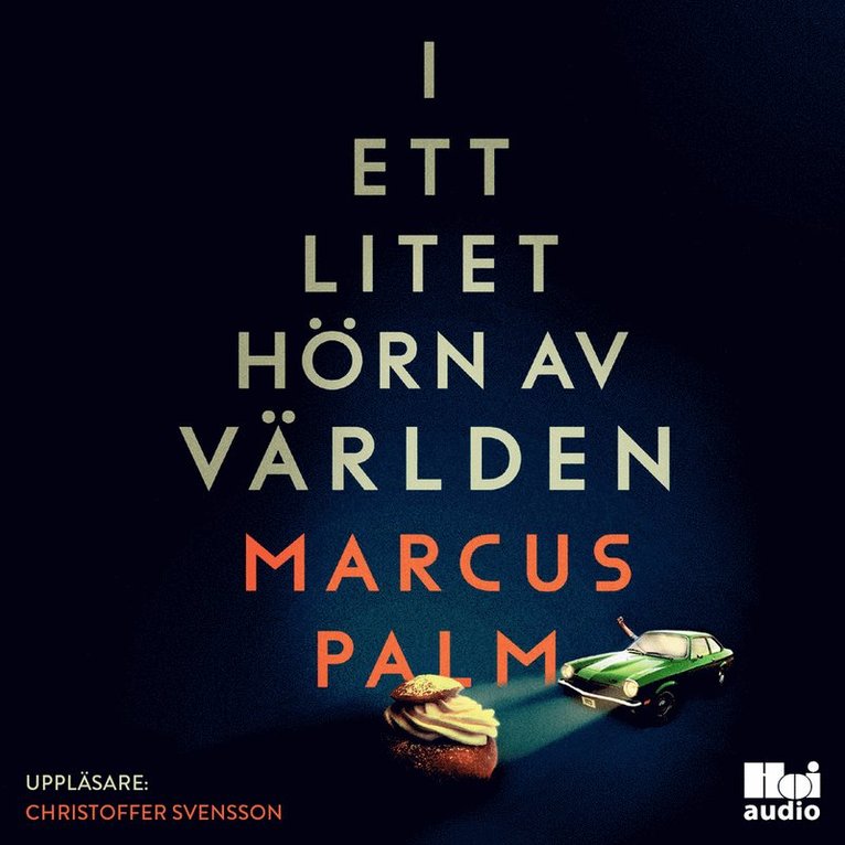 Marcus Palm - I ett litet hörn av världen, Ljudbok