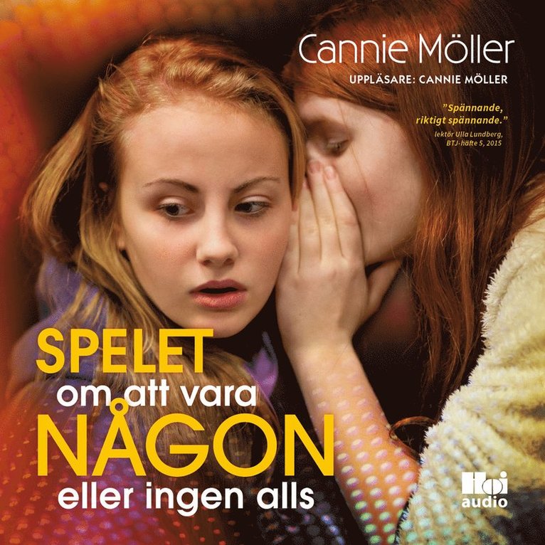 Cannie Möller - Spelet om att vara någon : eller ingen alls, Ljudbok